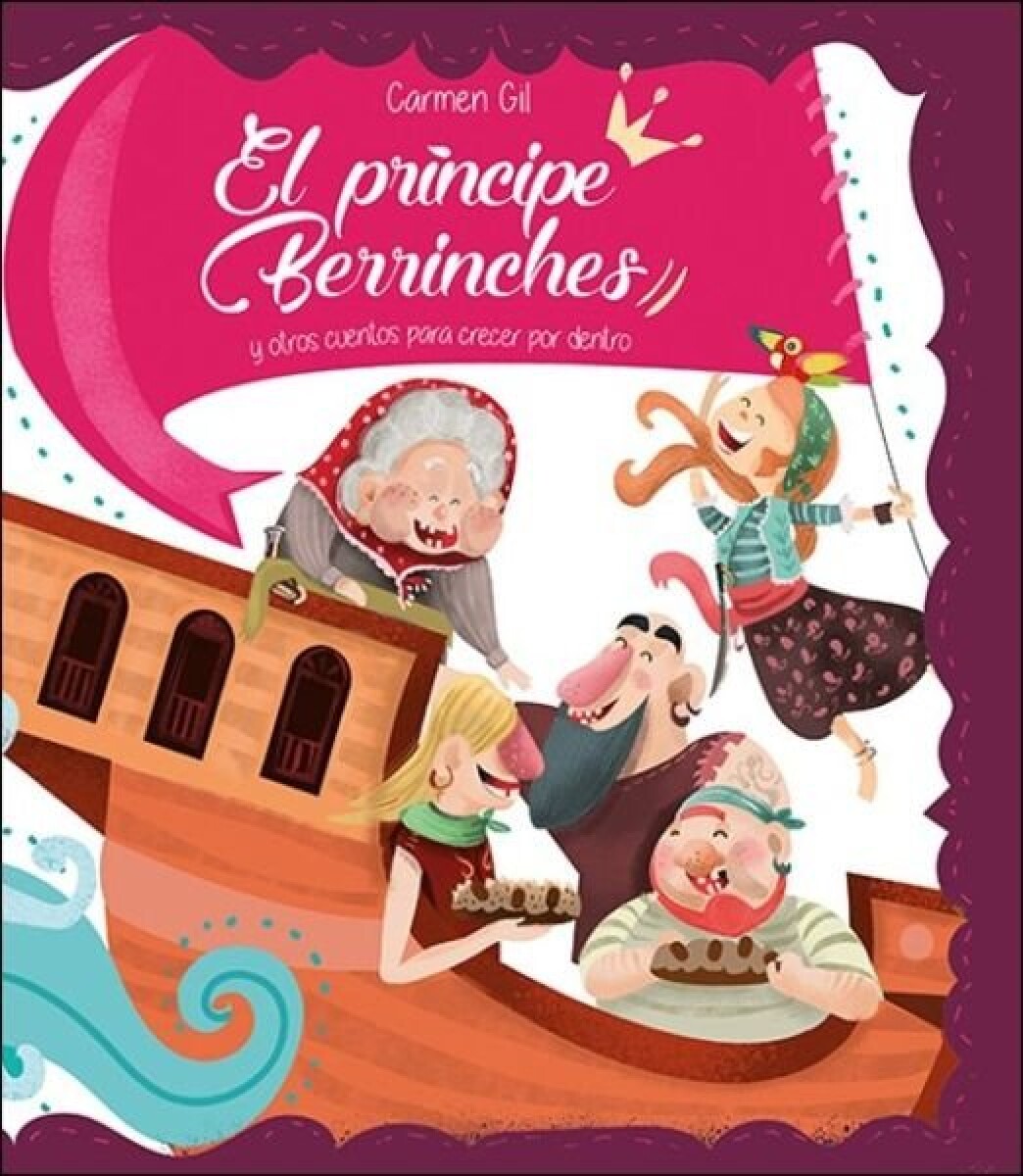 EL PRINCIPE BERRINCHES Y OTROS CUENTOS 