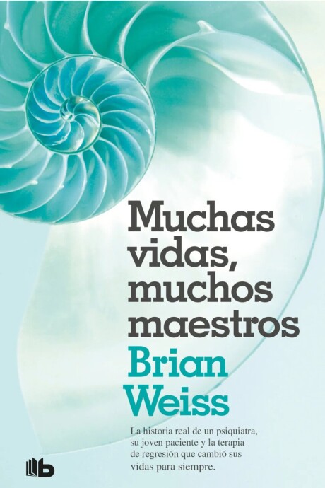 MUCHAS VIDAS, MUCHOS MAESTROS MUCHAS VIDAS, MUCHOS MAESTROS