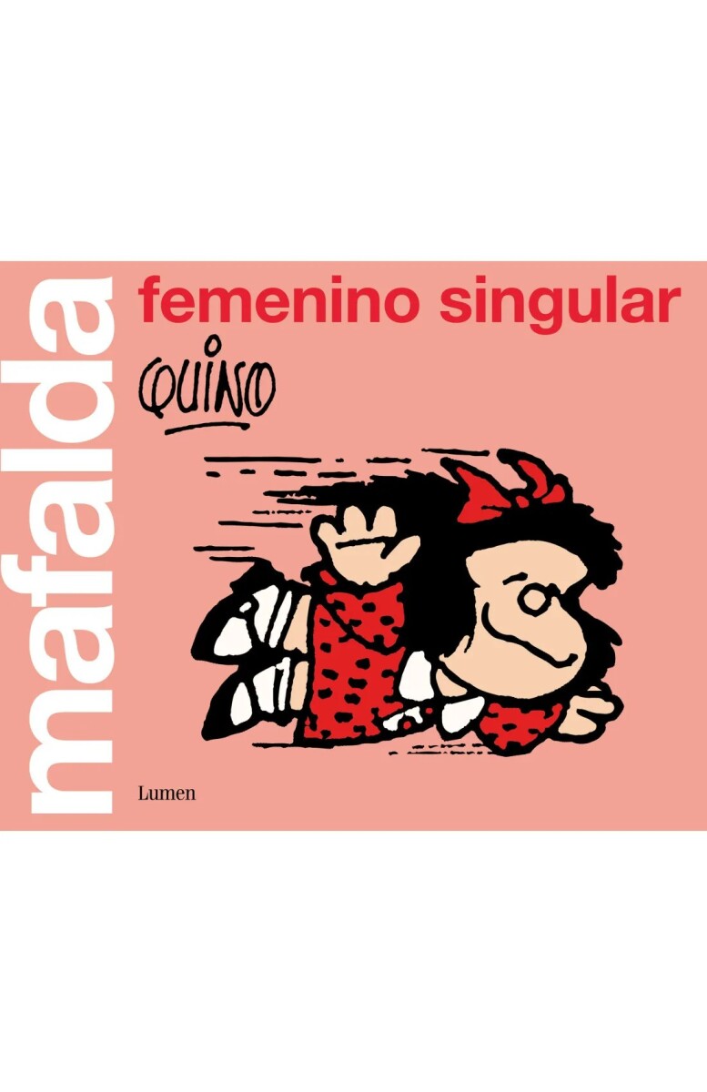 Mafalda: femenino singular 