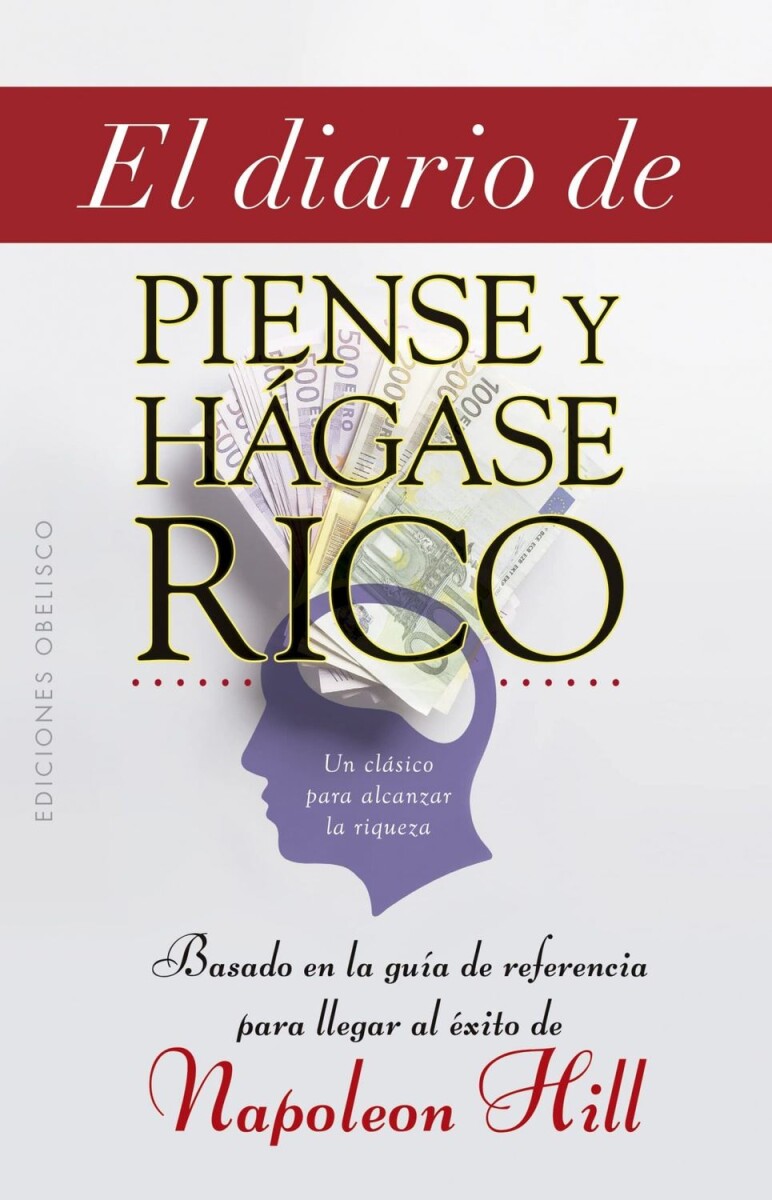 Diario De Piense Y Hágase Rico, El 