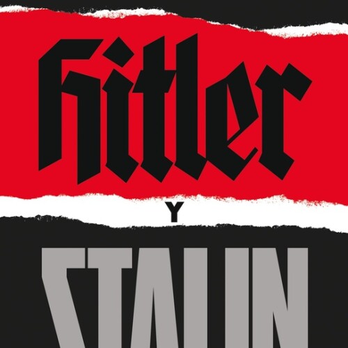 Hitler Y Stalin Hitler Y Stalin
