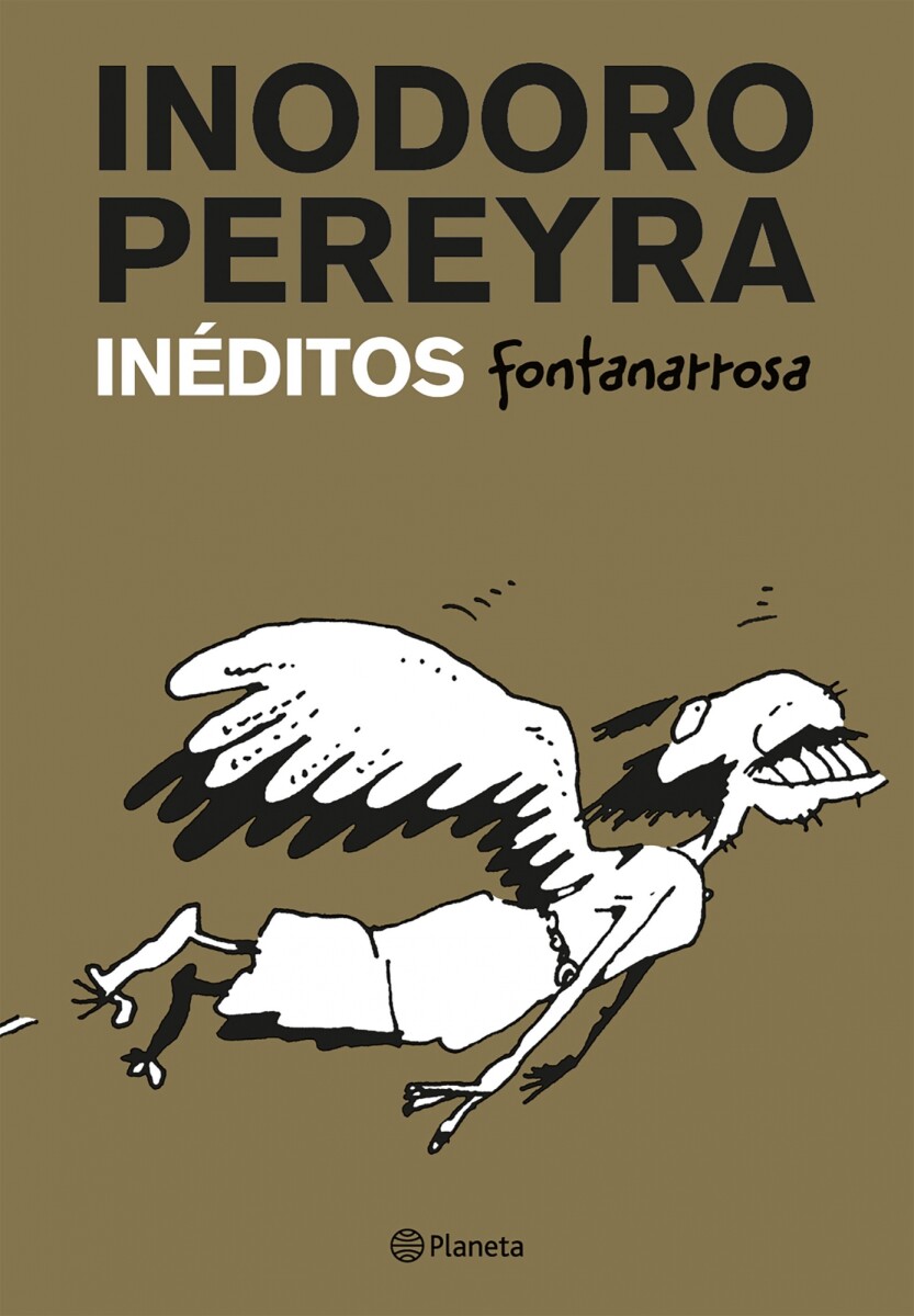 Inodoro Pereyra. Inéditos 