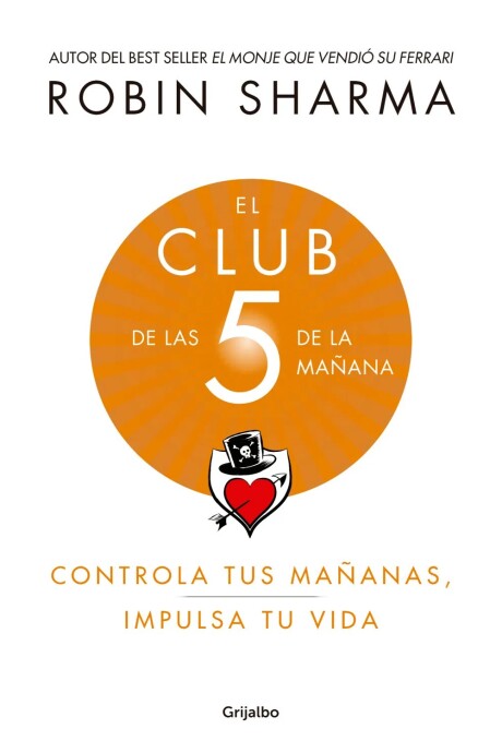 EL CLUB DE LAS 5 DE LA MAÑANA EL CLUB DE LAS 5 DE LA MAÑANA
