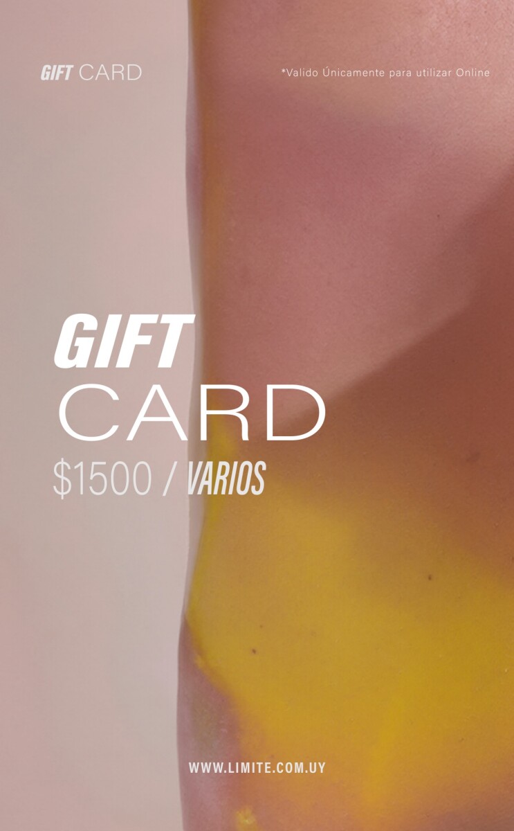 GIFT CARD 1500 - VARIOS 