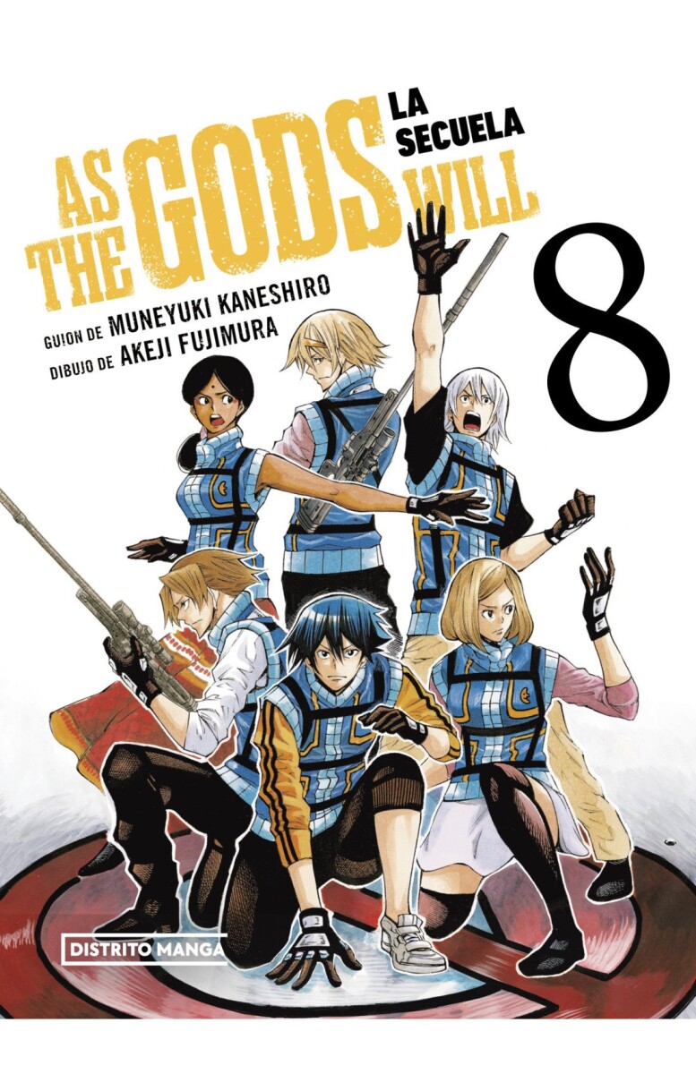 AS THE GODS WILL ( SEGUNDA PARTE 8) 