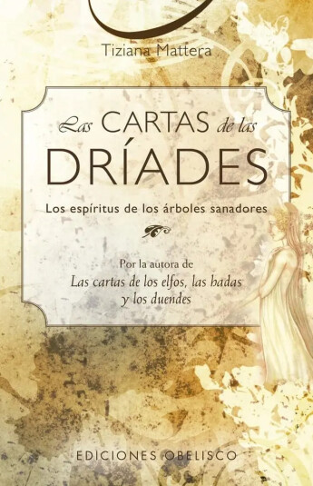 LAS CARTAS DE LAS DRIADES LAS CARTAS DE LAS DRIADES