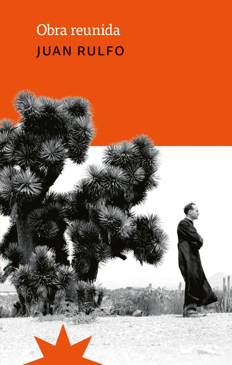Obra Reunida. Rulfo 