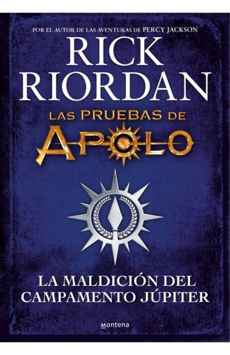 LA MALDICION DEL CAMPAMENTO JUPITER . LAS PRUEBAS DE APOLO 6 