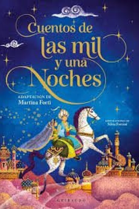 CUENTOS DE LAS MIL Y UNA NOCHES CUENTOS DE LAS MIL Y UNA NOCHES