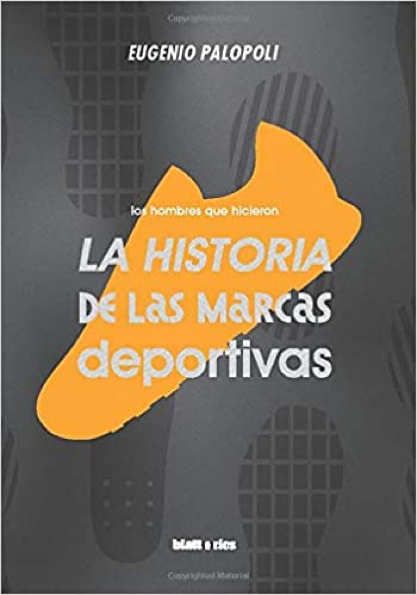 LA HISTORIA DE LAS MARCAS DEPORTIVAS - EUGENIO PALOPOLI 