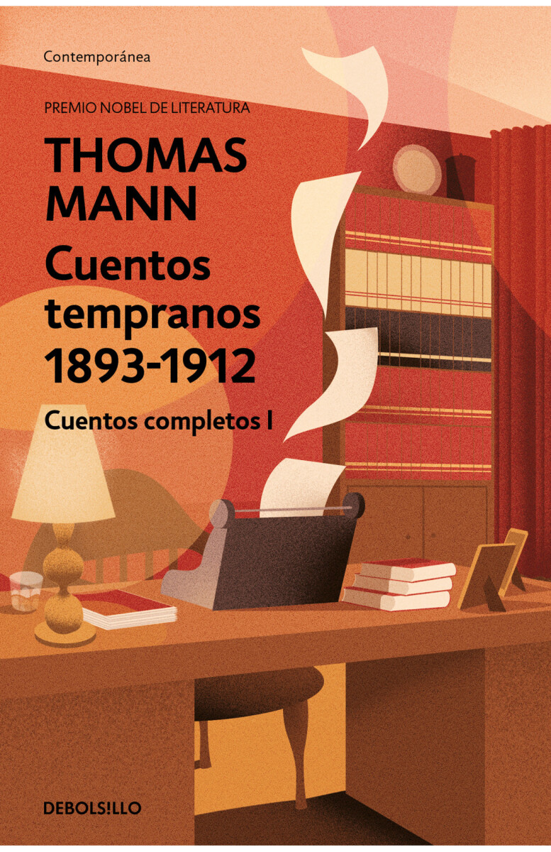 Cuentos tempranos 1893 - 1912. Cuentos completos I 