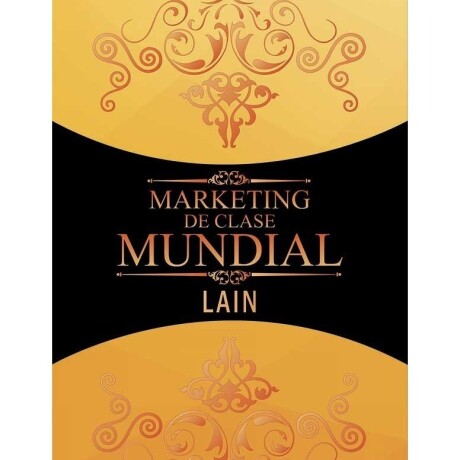 MARKETING DE CLASE MUNDIAL MARKETING DE CLASE MUNDIAL