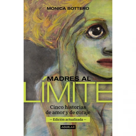 Libro Madres Al Límite Mónica Bottero 001