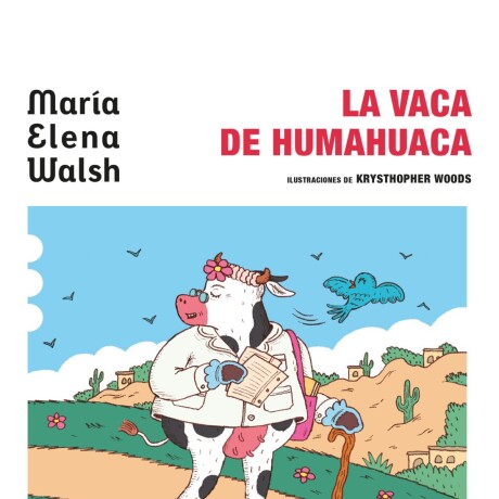 LA VACA DE HUMAHUACA LA VACA DE HUMAHUACA