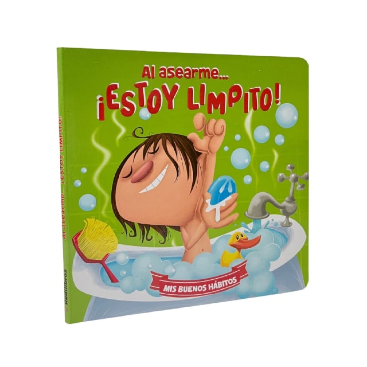 Libro Coleccion "Mis Buenos Habitos" - Al asearme...Estoy limpito 