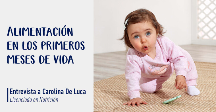 Alimentación en los primeros meses de vida - Lic. Carolina De Luca