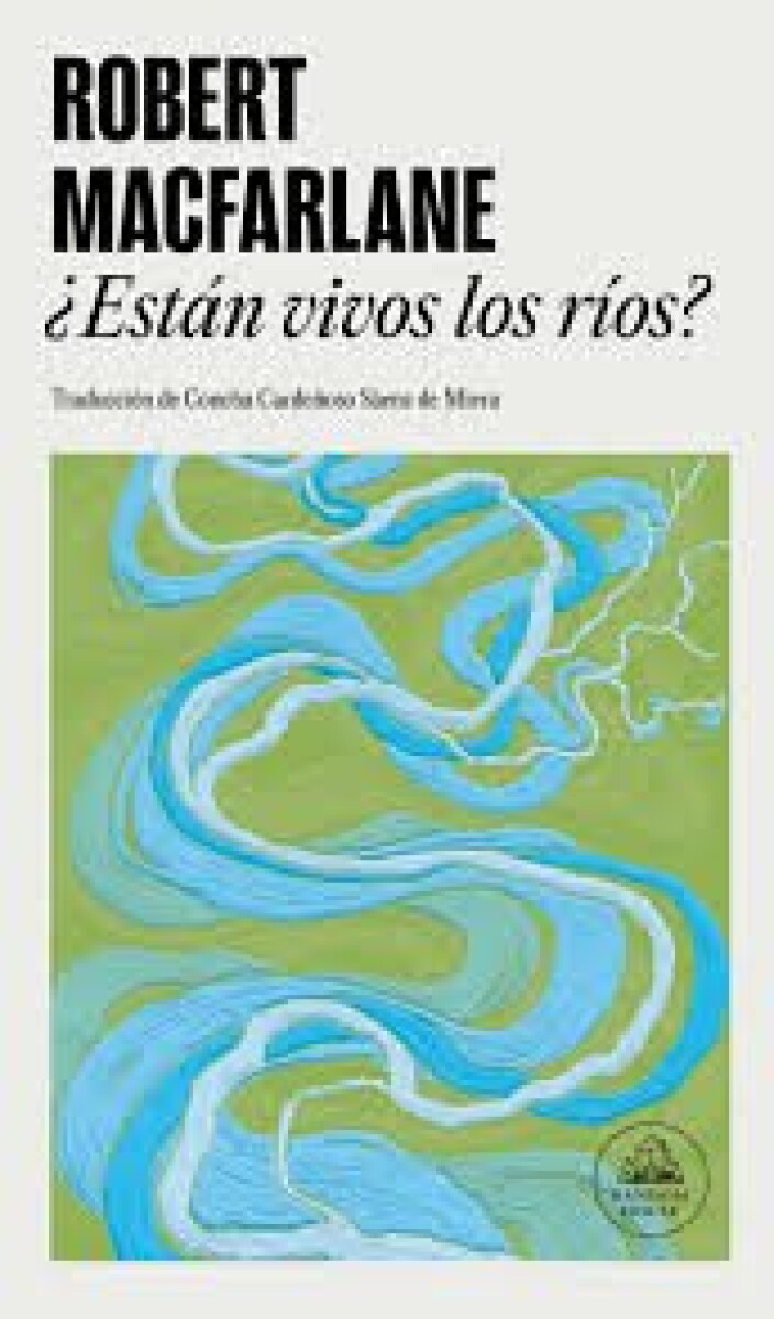 ESTAN VIVOS LOS RIOS 