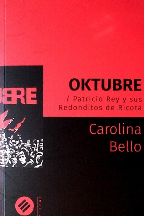 OKTUBRE. PATRICIO REY Y SUS REDONDITOS DE RICOTA OKTUBRE. PATRICIO REY Y SUS REDONDITOS DE RICOTA