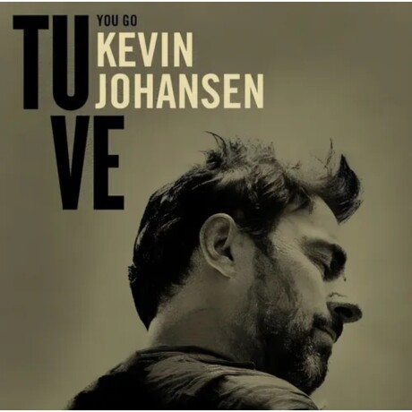Kevin Johansen - Tu Ve - Vinilo Kevin Johansen - Tu Ve - Vinilo