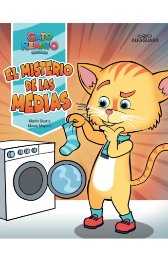 Gato Renato. El misterio de las medias Gato Renato. El misterio de las medias