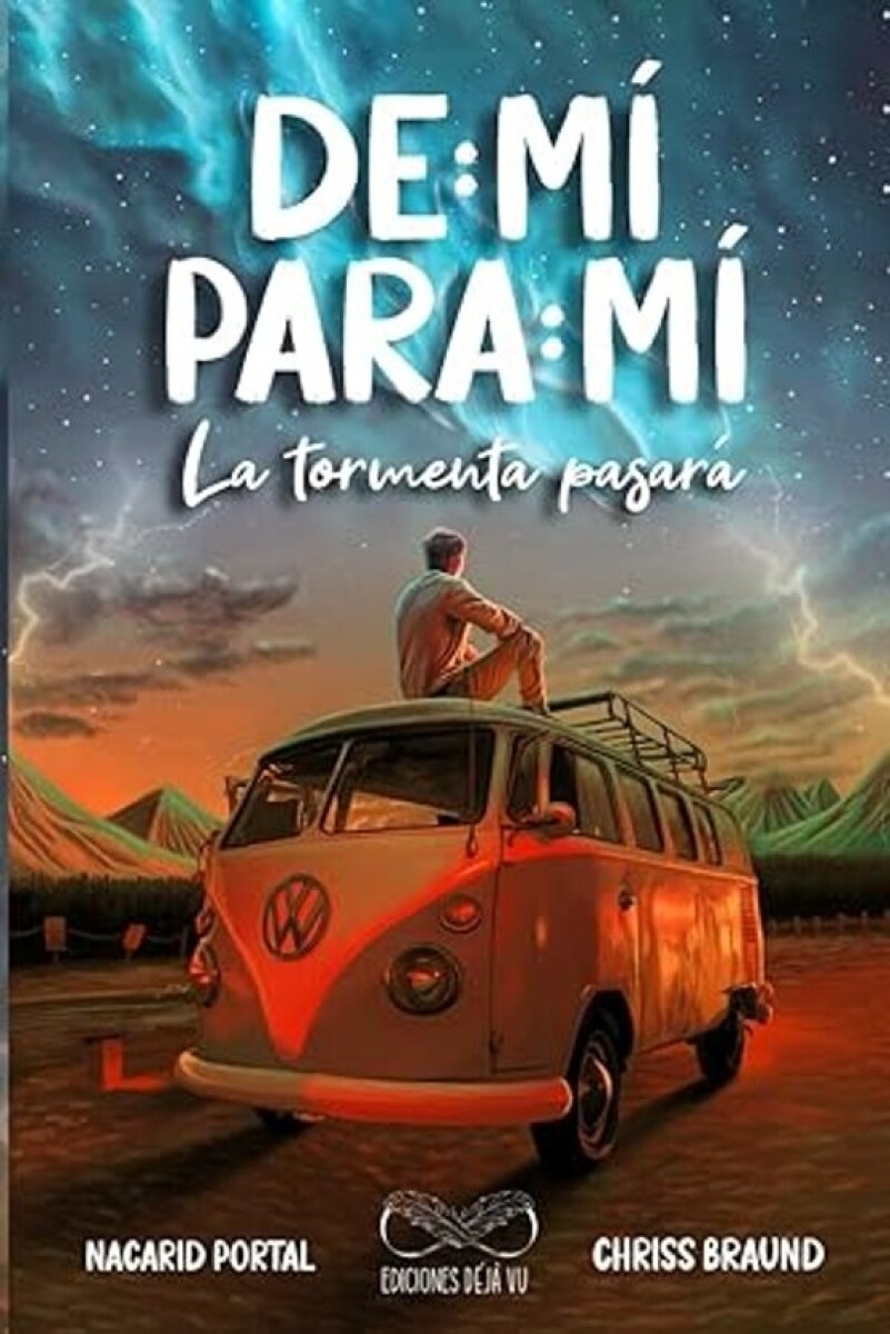 De mí para mí. La tormenta pasará 