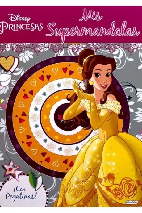DISNEY PRINCESAS S PER MANDALAS CON PEGATINAS DISNEY PRINCESAS S PER MANDALAS CON PEGATINAS