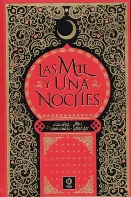 LAS MIL Y UNA NOCHES LAS MIL Y UNA NOCHES
