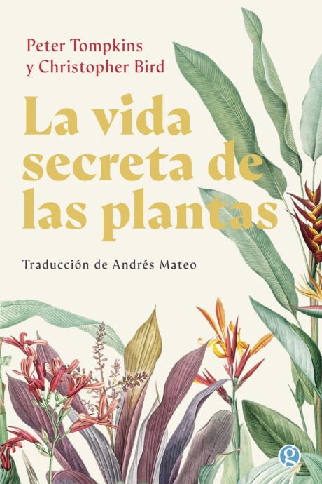 LA VIDA SECRETA DE LAS PLANTAS LA VIDA SECRETA DE LAS PLANTAS