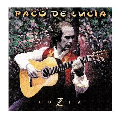 Paco De Lucia - Luzia - Vinilo Paco De Lucia - Luzia - Vinilo