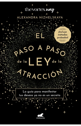 El paso a paso de la ley de la atracción El paso a paso de la ley de la atracción