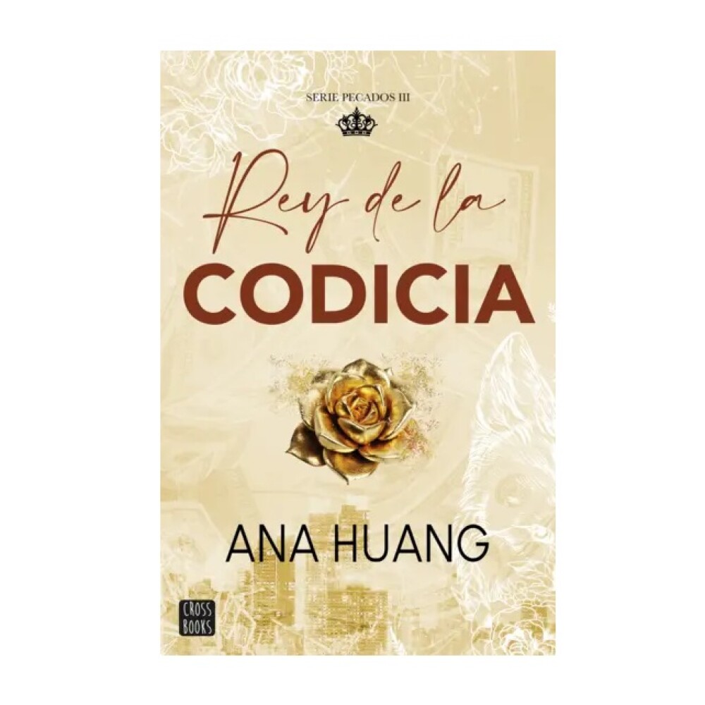 PECADOS 3. REY DE LA CODICIA PECADOS 3. REY DE LA CODICIA