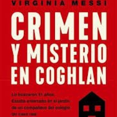 CRIMEN Y MISTERIO EN COGHLAN CRIMEN Y MISTERIO EN COGHLAN
