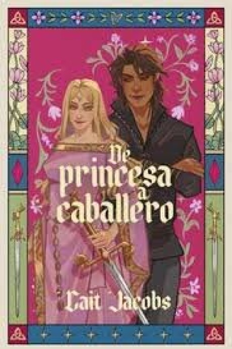 DE PRINCESA A CABALLERO DE PRINCESA A CABALLERO