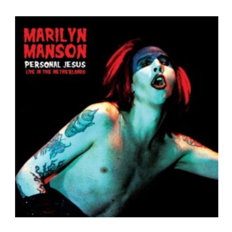 Marilyn Manson - Personal Jesus: Live In The Netherlands (recorded Live At 013. Tilburg. Holland. December 14. 1998 - Fm Broadca Marilyn Manson - Personal Jesus: Live In The Netherlands (recorded Live At 013. Tilburg. Holland. December 14. 1998 - Fm Broadca