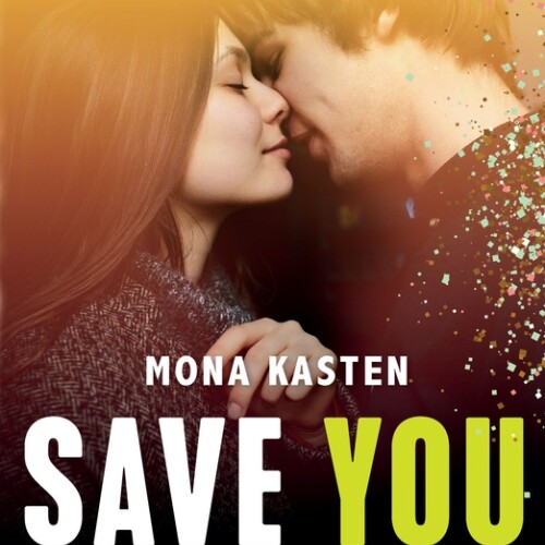 Save You (serie Save 2) Save You (serie Save 2)