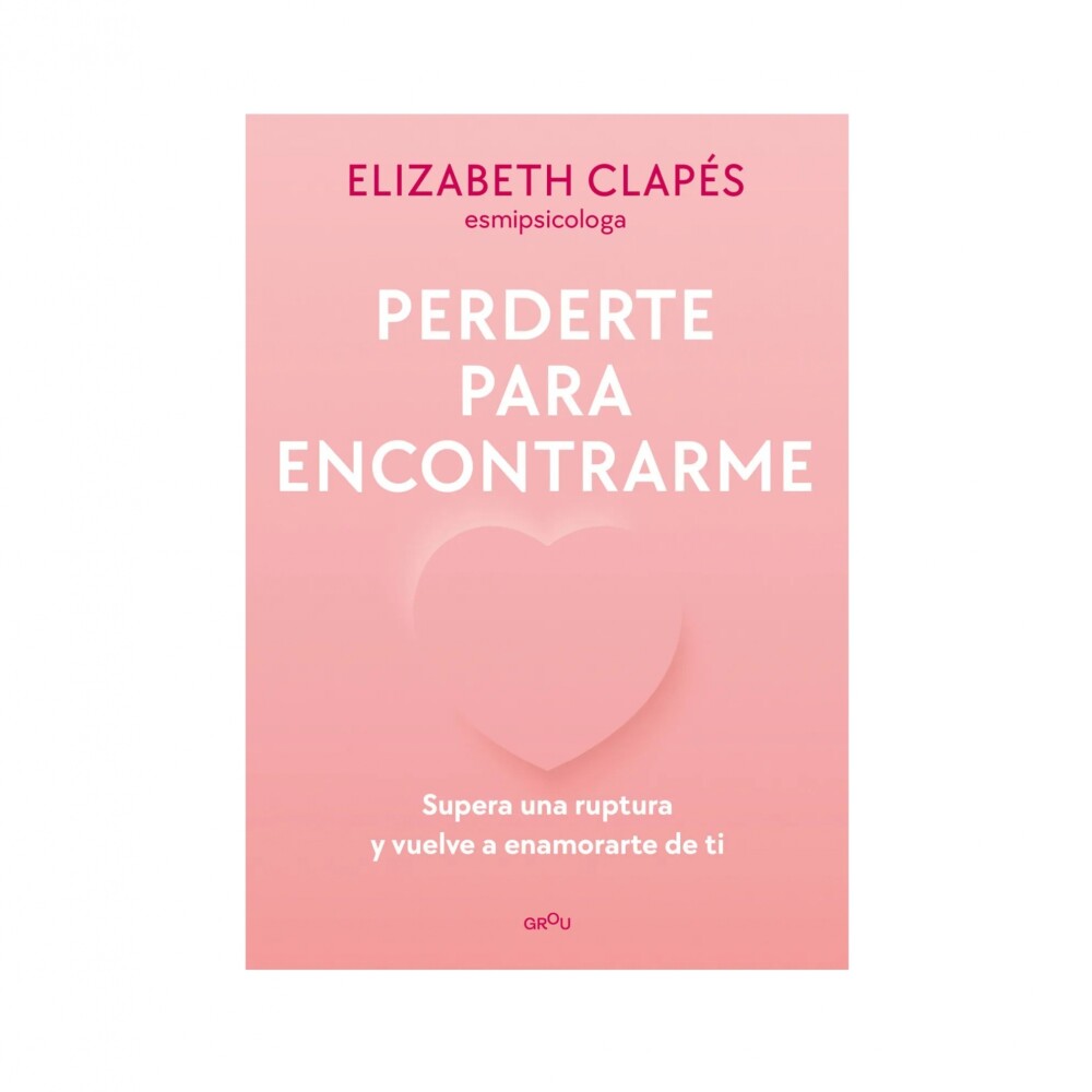 PERDERTE PARA ENCONTRARME PERDERTE PARA ENCONTRARME