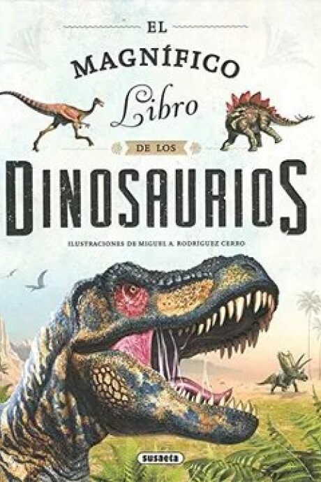 MAGNIFICO LIBRO DE LOS DINOSAURIOS, EL (BOOKSHOP) MAGNIFICO LIBRO DE LOS DINOSAURIOS, EL (BOOKSHOP)