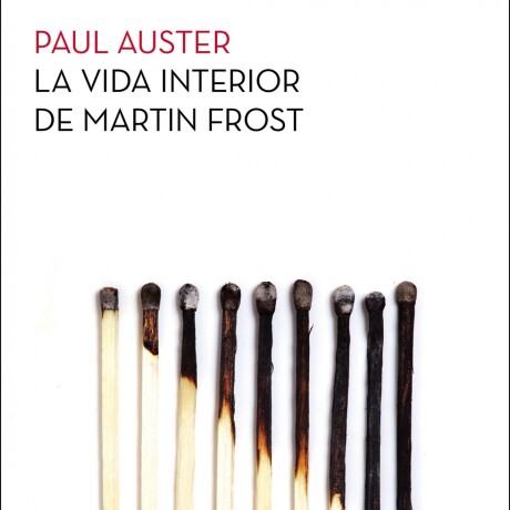 LA VIDA INTERIOR DE MARTIN FROST LA VIDA INTERIOR DE MARTIN FROST