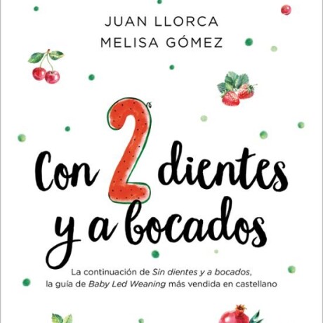 CON DOS DIENTES Y A BOCADOS CON DOS DIENTES Y A BOCADOS