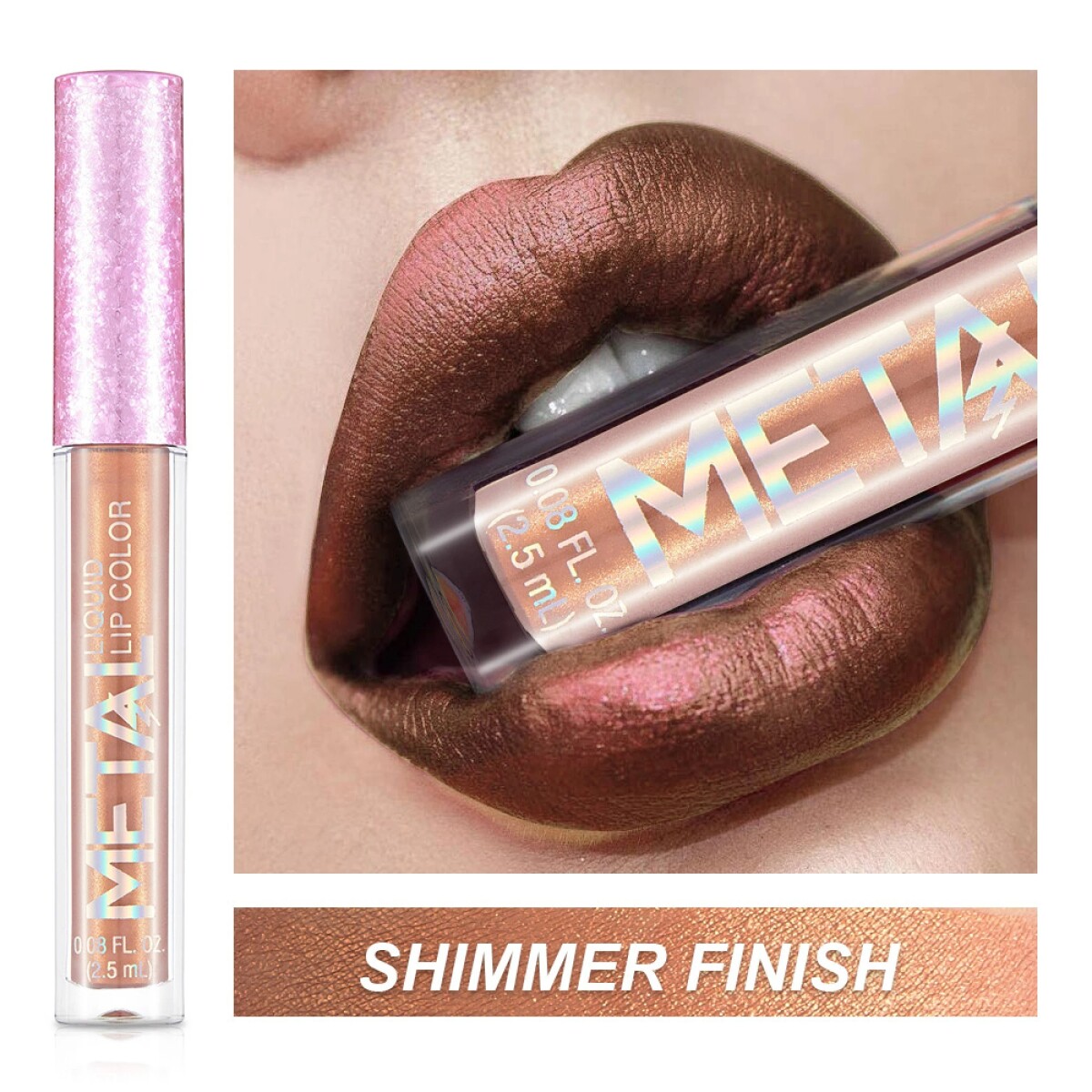 Labial líquido metalizado - Shimmer finish 