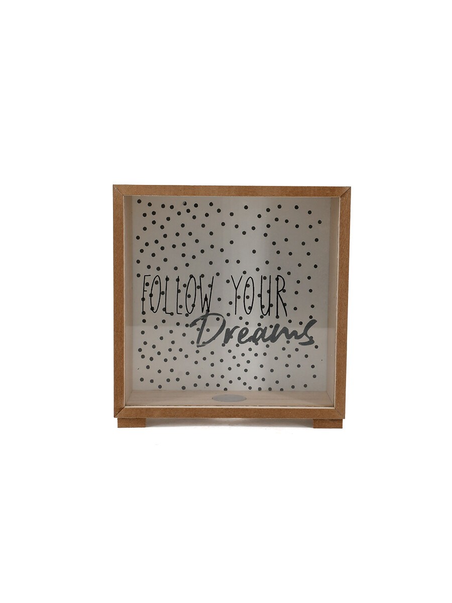 ALCANCIA FOLLOW YOUR DREAMS - MADERA 