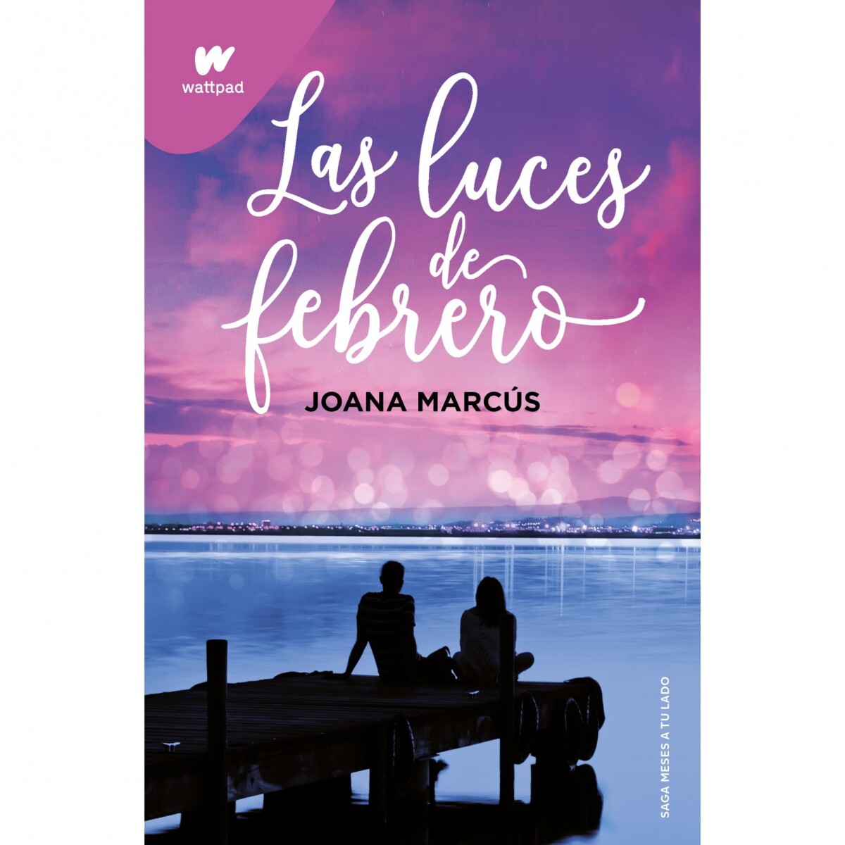 Libro las Luces de Febrero Joana Marcús - 001 