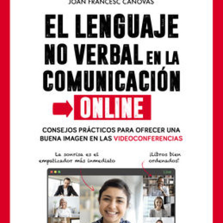 EL LENGUAJE NO VERBAL DE LA COMUNICACION ONLINE EL LENGUAJE NO VERBAL DE LA COMUNICACION ONLINE