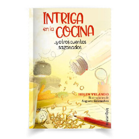 Libro Intriga en la Cocina y Otros Cuentos Sazonados 001