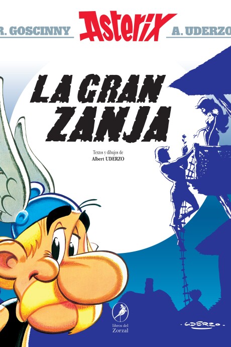ASTERIX 25 LA GRAN ZANJA ASTERIX 25 LA GRAN ZANJA