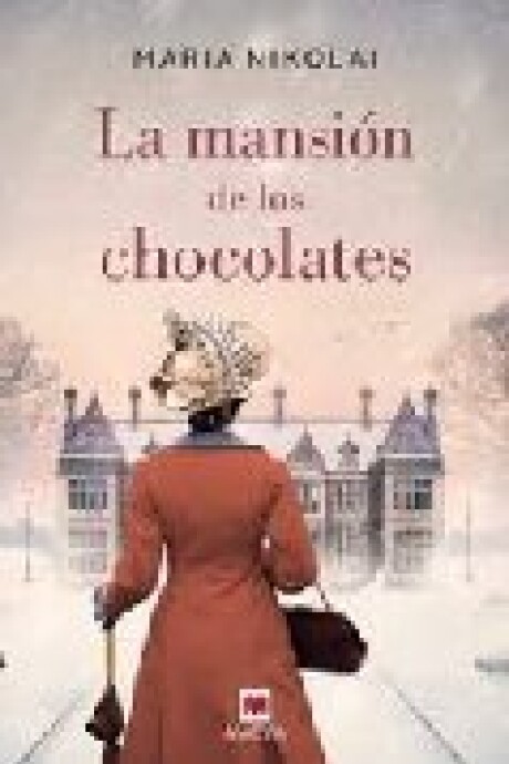 MANSION DE LOS CHOCOLATES, LA MANSION DE LOS CHOCOLATES, LA