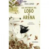 Las Historias Del Lobo De Arena Las Historias Del Lobo De Arena