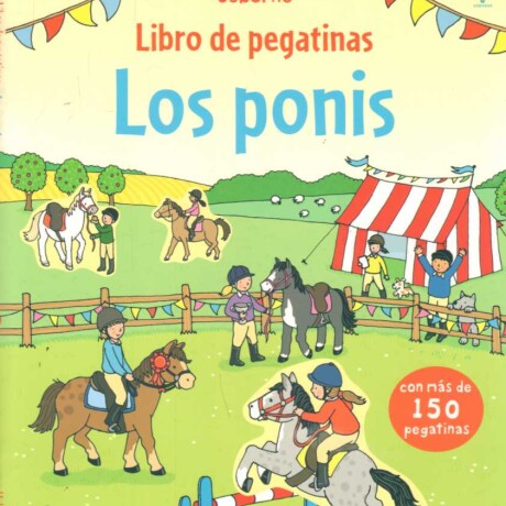 LOS PONIS. LIBRO DE PEGATINAS. LOS PONIS. LIBRO DE PEGATINAS.