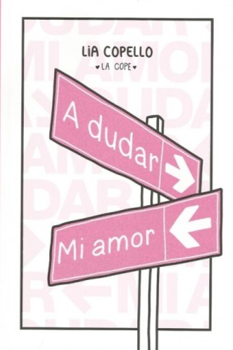 A DUDAR MI AMOR A DUDAR MI AMOR