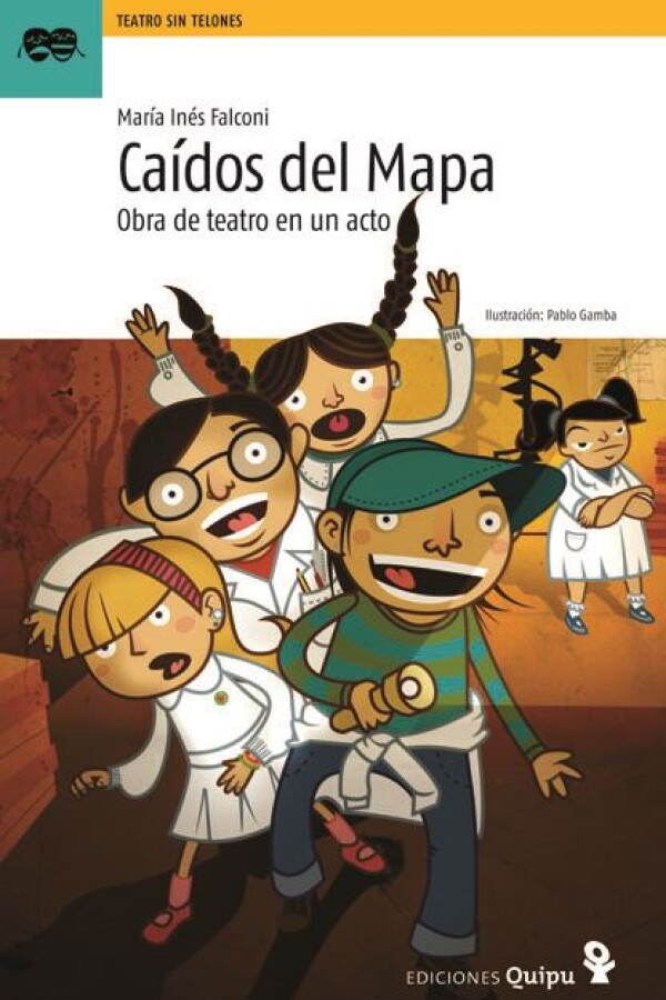 Caídos Del Mapa. Obra De Teatro En Un Acto Caídos Del Mapa. Obra De Teatro En Un Acto